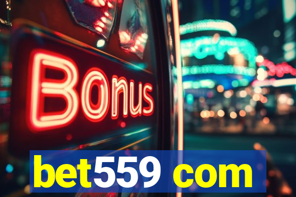 bet559 com